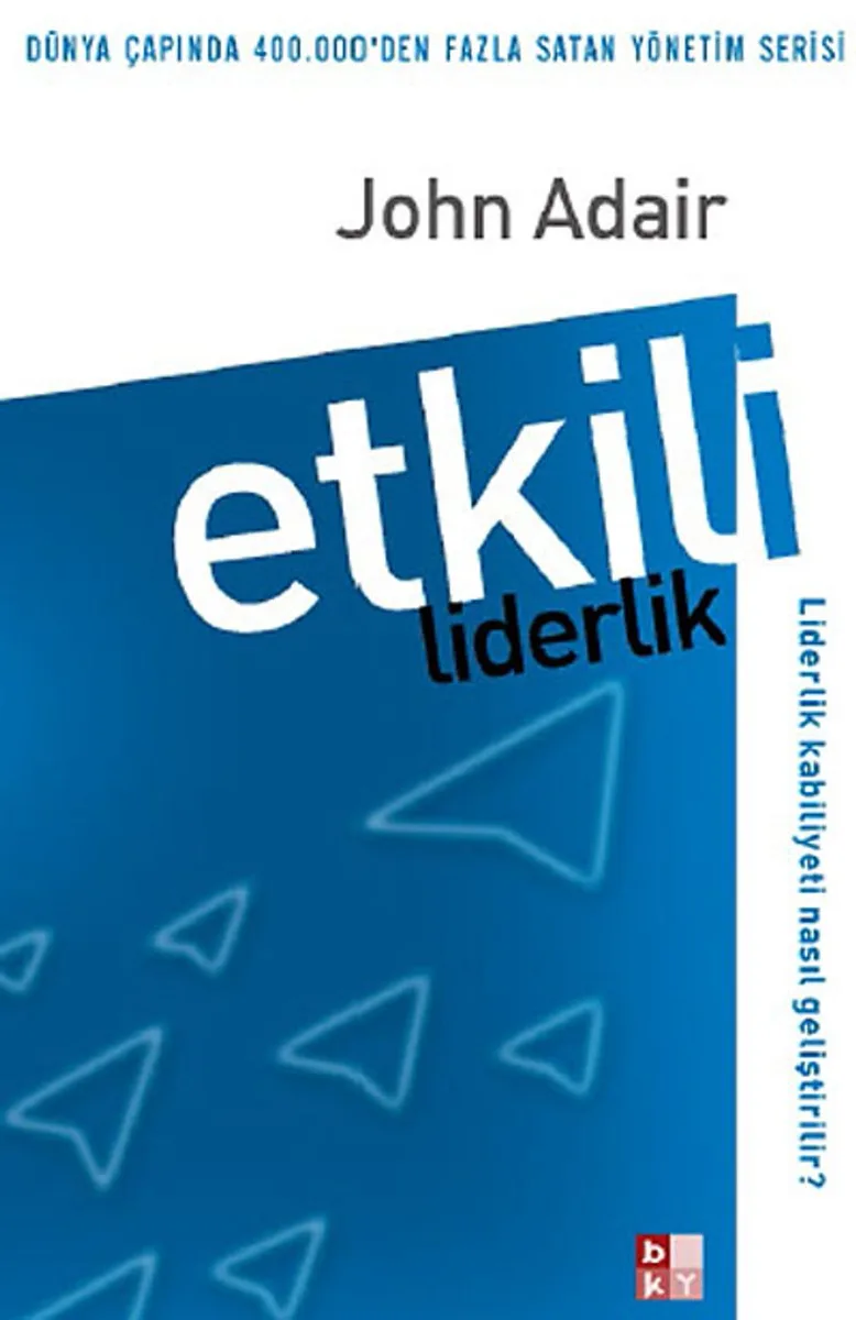 Etkili Liderlik