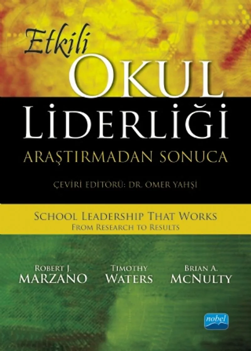 Etkili Okul Liderliği Araştırmadan Sonuca