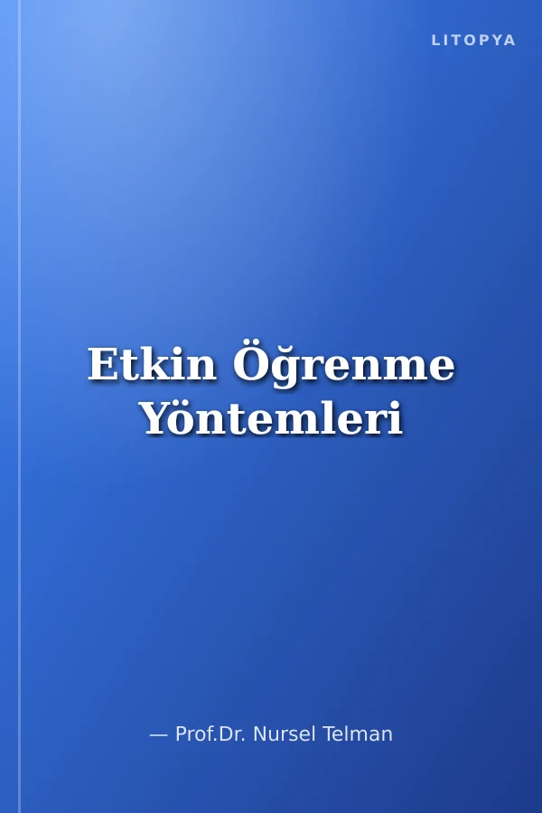 Etkin Öğrenme Yöntemleri