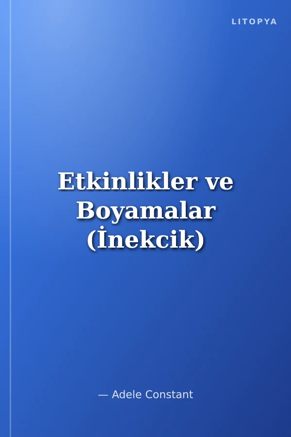 Etkinlikler ve Boyamalar (İnekcik)