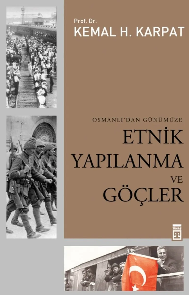 Etnik Yapılanma ve Göçler Osmanlı'dan Günümüze