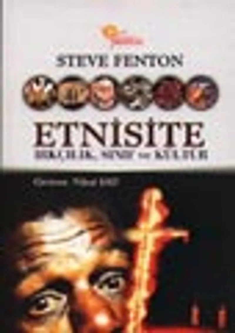 Etnisite Irkçılık, Sınıf ve Kültür