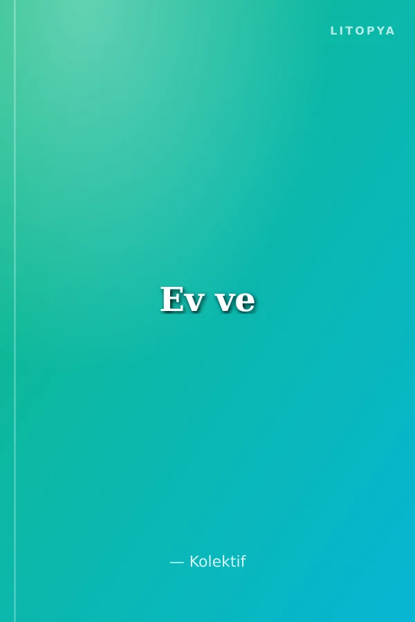 Ev ve