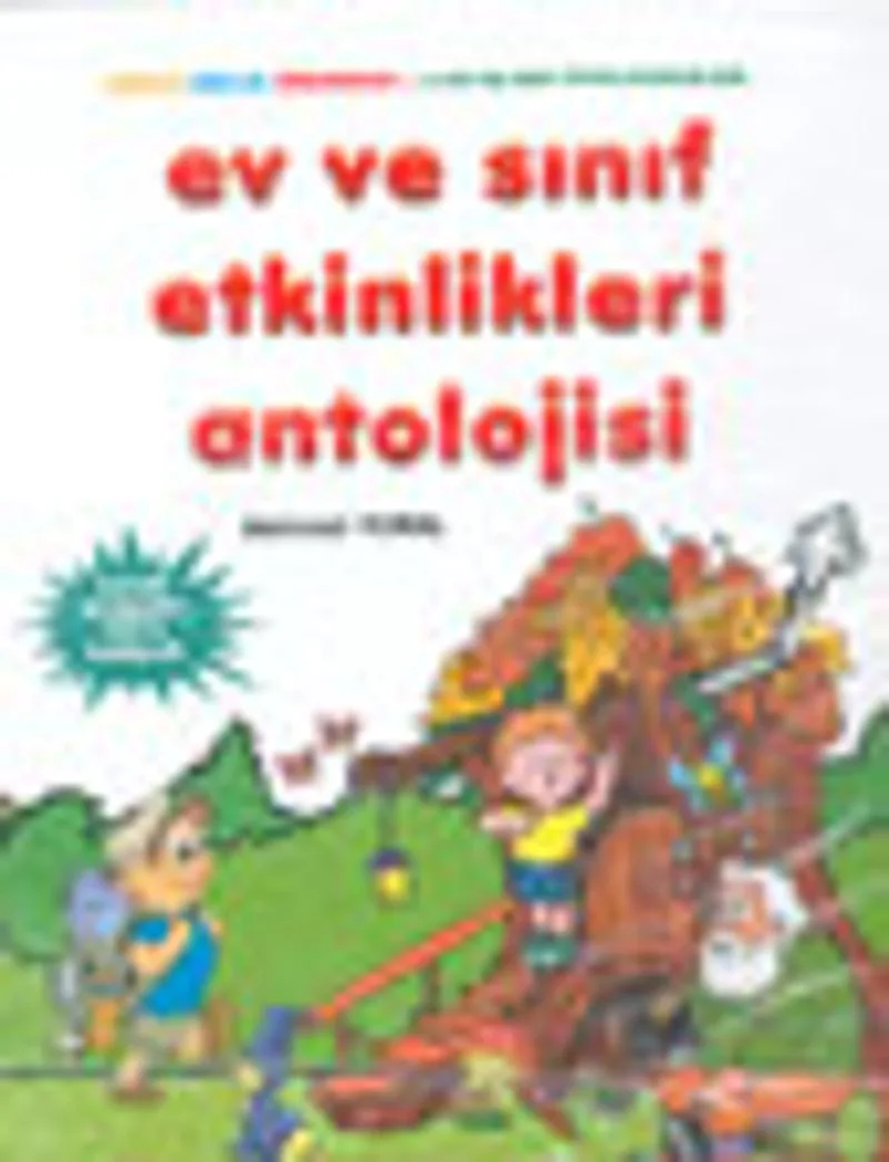 Ev ve Sınıf Etkinlikleri Antolojisi