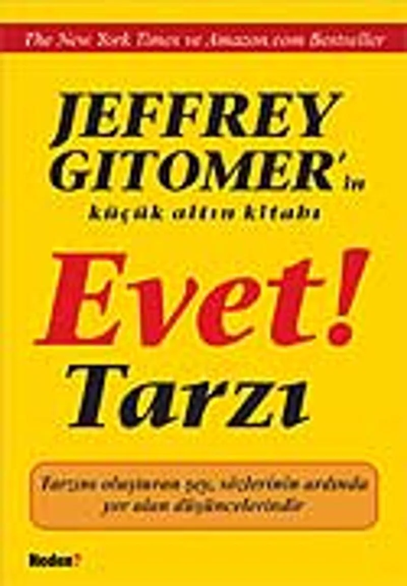 Evet Tarzı!