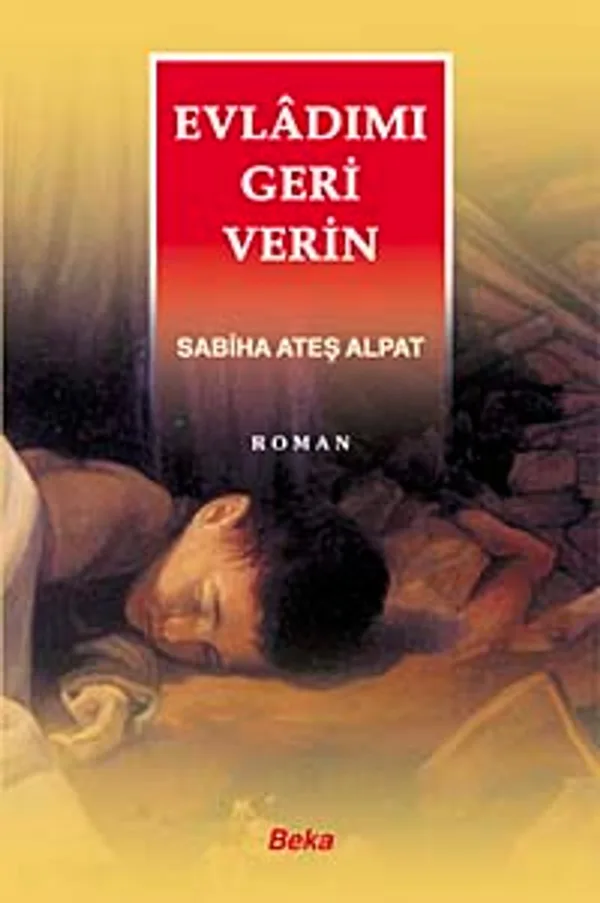 Evladımı Geri Verin