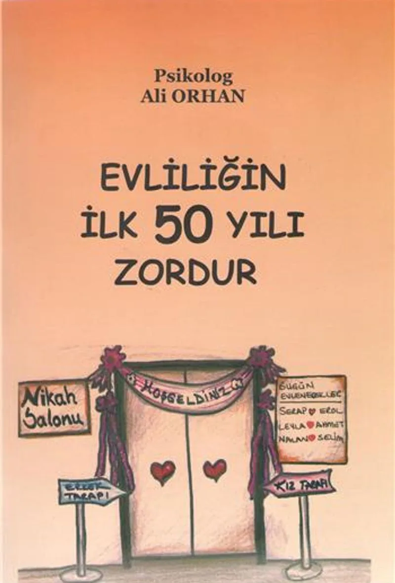 Evliliğin İlk 50 Yılı Zordur