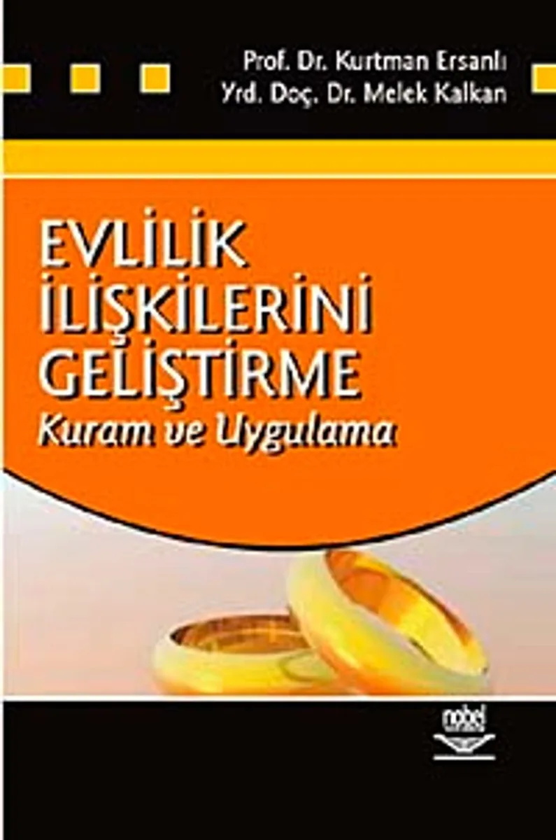 Evlilik İlişkilerini Geliştirme Kuram ve Uygulama
