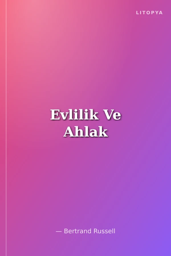 Evlilik Ve Ahlak