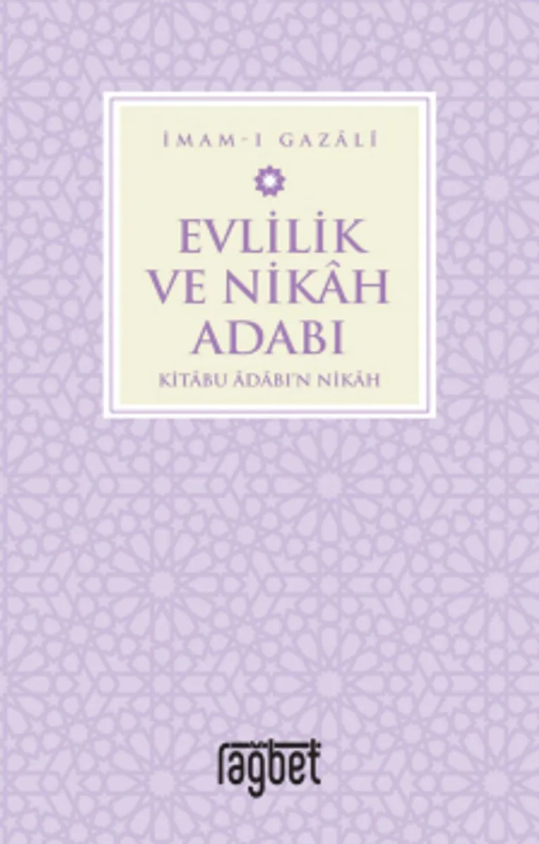 Evlilik ve Nikah Adabı