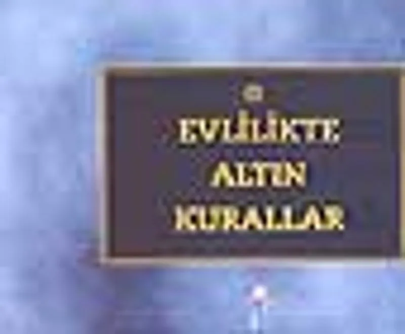 Evlilikte Altın Kurallar