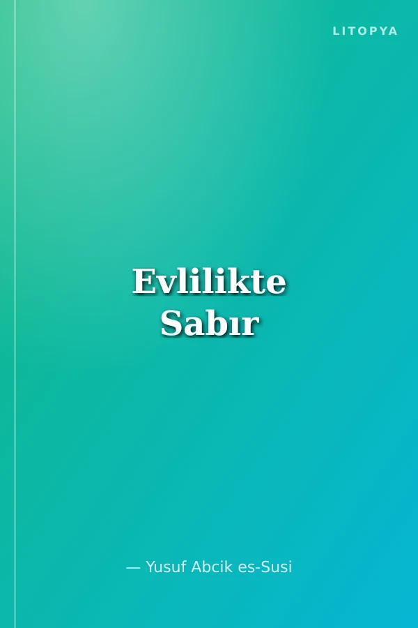 Evlilikte Sabır