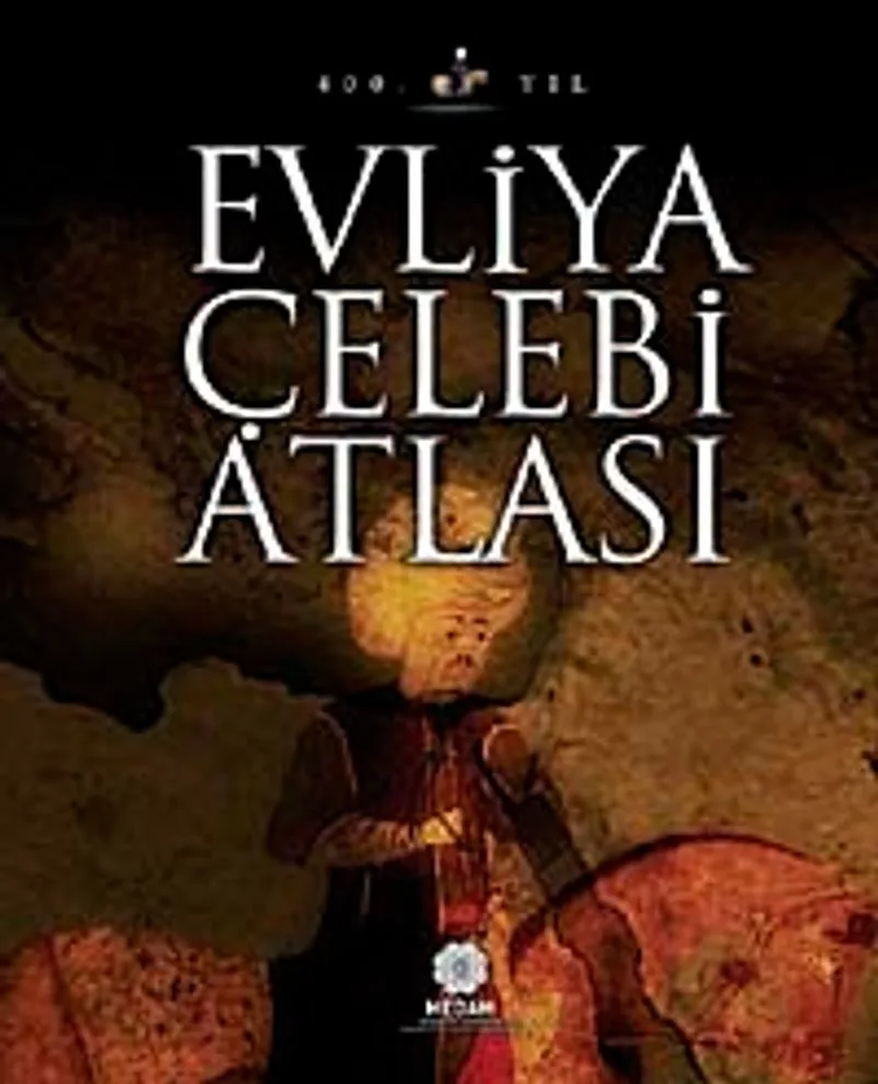 Evliya Çelebi Atlası