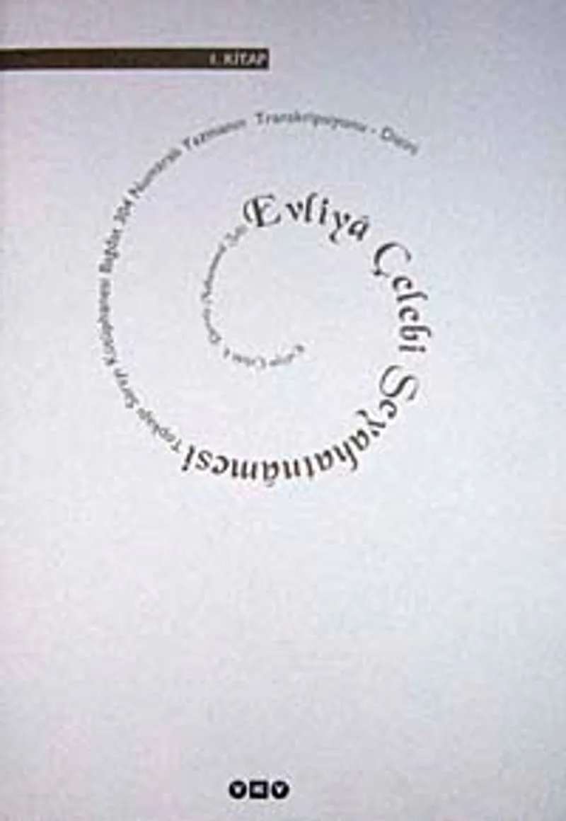 Evliya Çelebi Seyahatnamesi -1. Kitap