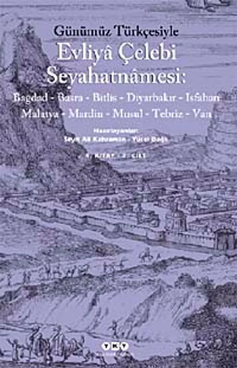 Evliya Çelebi Seyahatnamesi-4. Cilt (Kutulu 2 Kitap) (Günümüz Türkçesiyle) Bağdad-Basra-Bitlis-Diyarbakır-Isfahan Malatya-Mardin-Musul-Tebriz-Van
