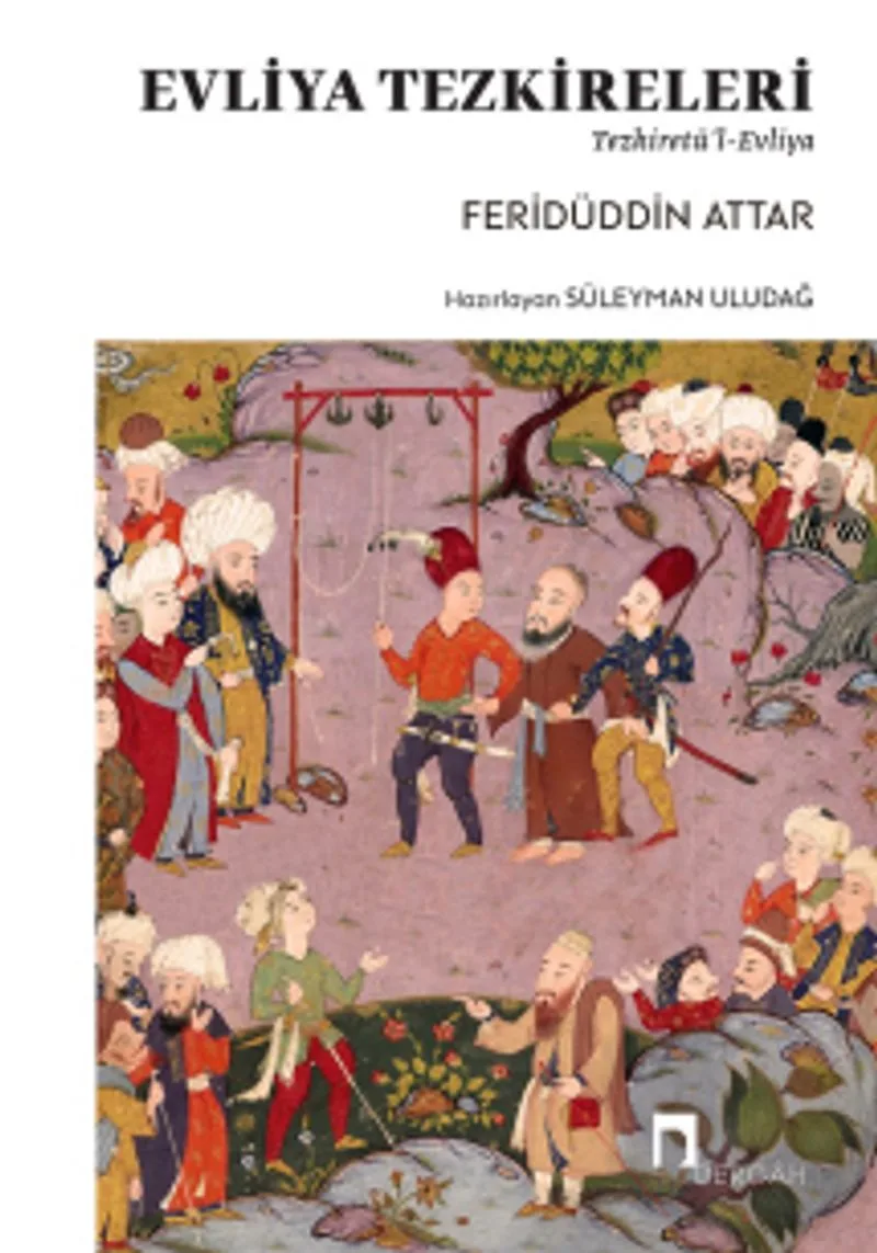 Evliya Tezkireleri Tezkiretü'l-Evliya