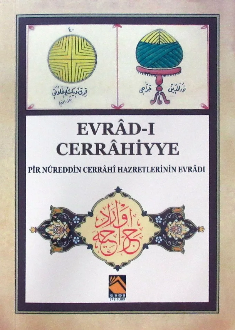 Evrad-ı Cerrahiyye Pir Nureddin Cerrahi Hazretlerinin Evradı