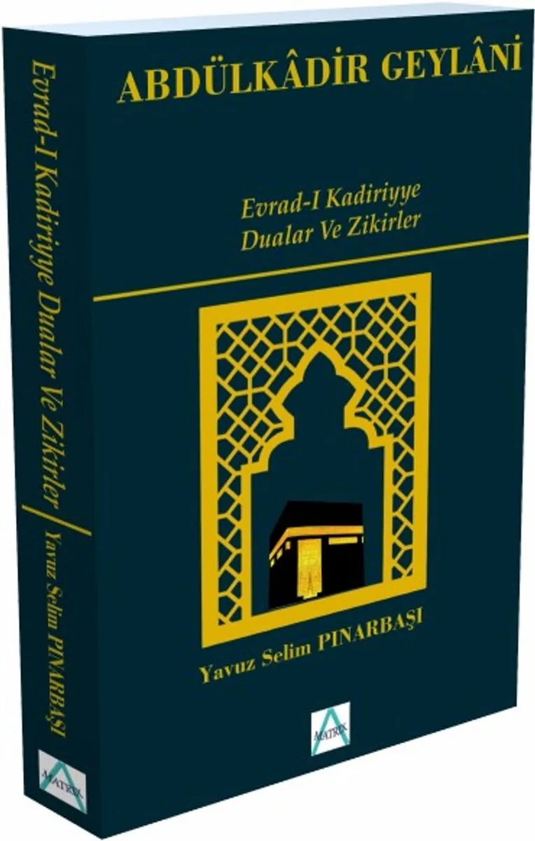 Evrad-ı Kadiriyye Dualar ve Zikirler