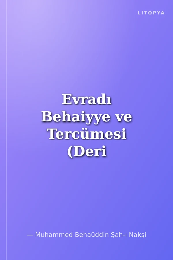 Evradı Behaiyye ve Tercümesi (Deri Cilt)