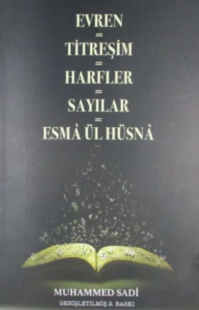 Evren-Titreşim-Harfler-Sayılar-Esma ül Hüsna