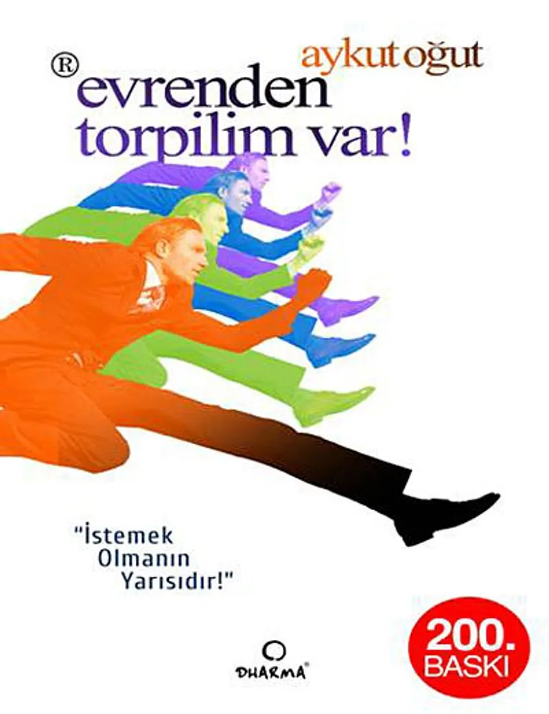 Evrenden Torpilim Var İstemek Olmanın Yarısıdır