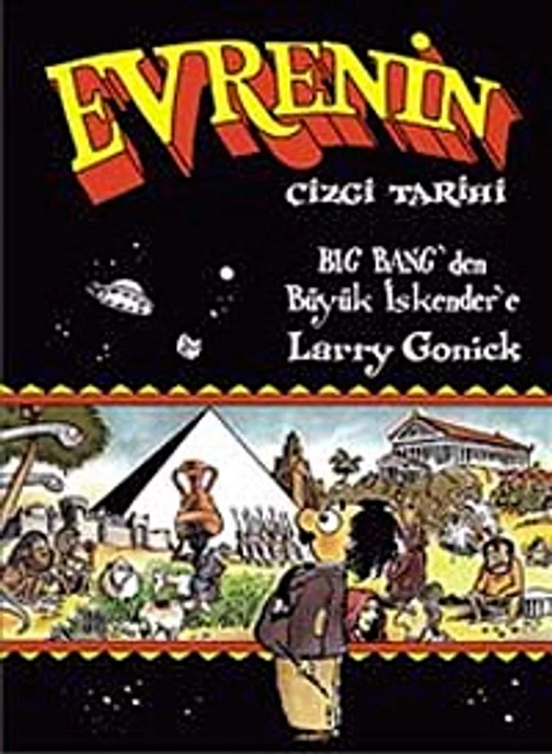 Evrenin Çizgi Tarihi Big Bang'den Büyük İskender'e
