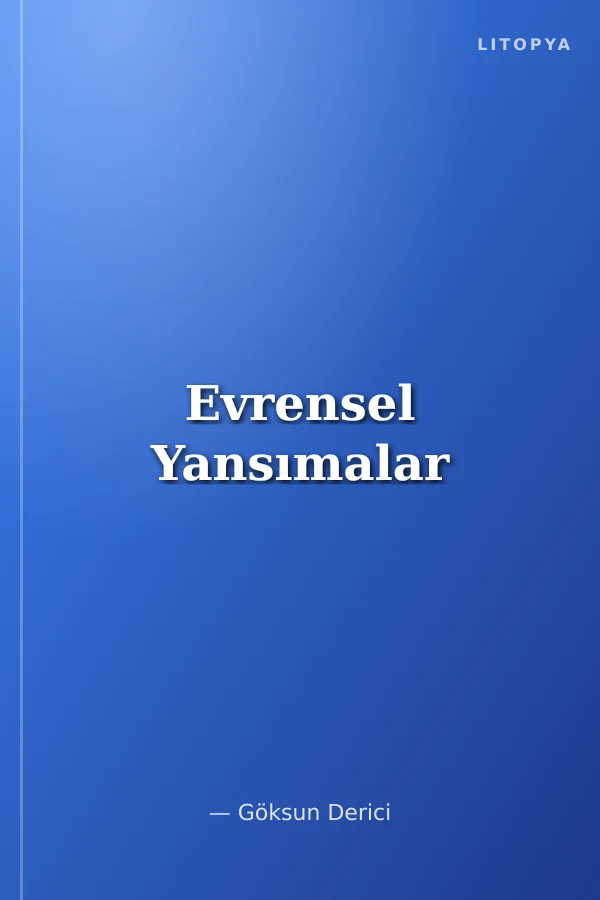Evrensel Yansımalar