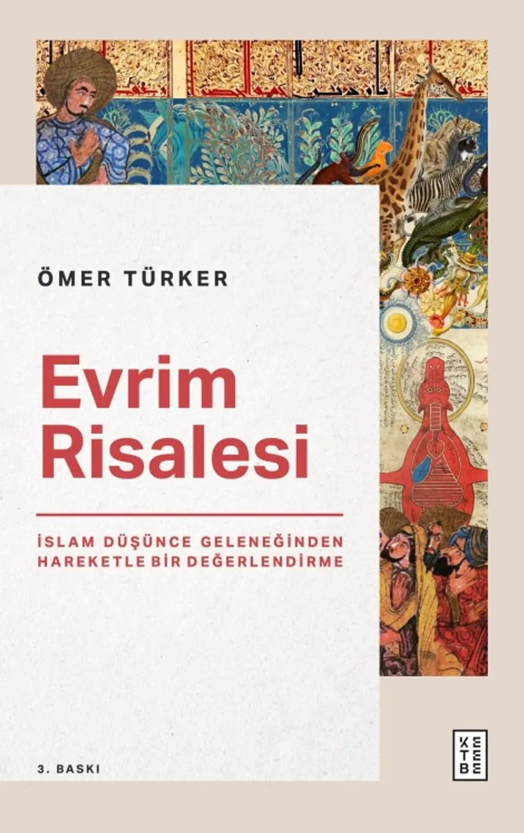 Evrim Risalesi İslam Düşünce Geleneğinden Hareketle Bir Değerlendirme