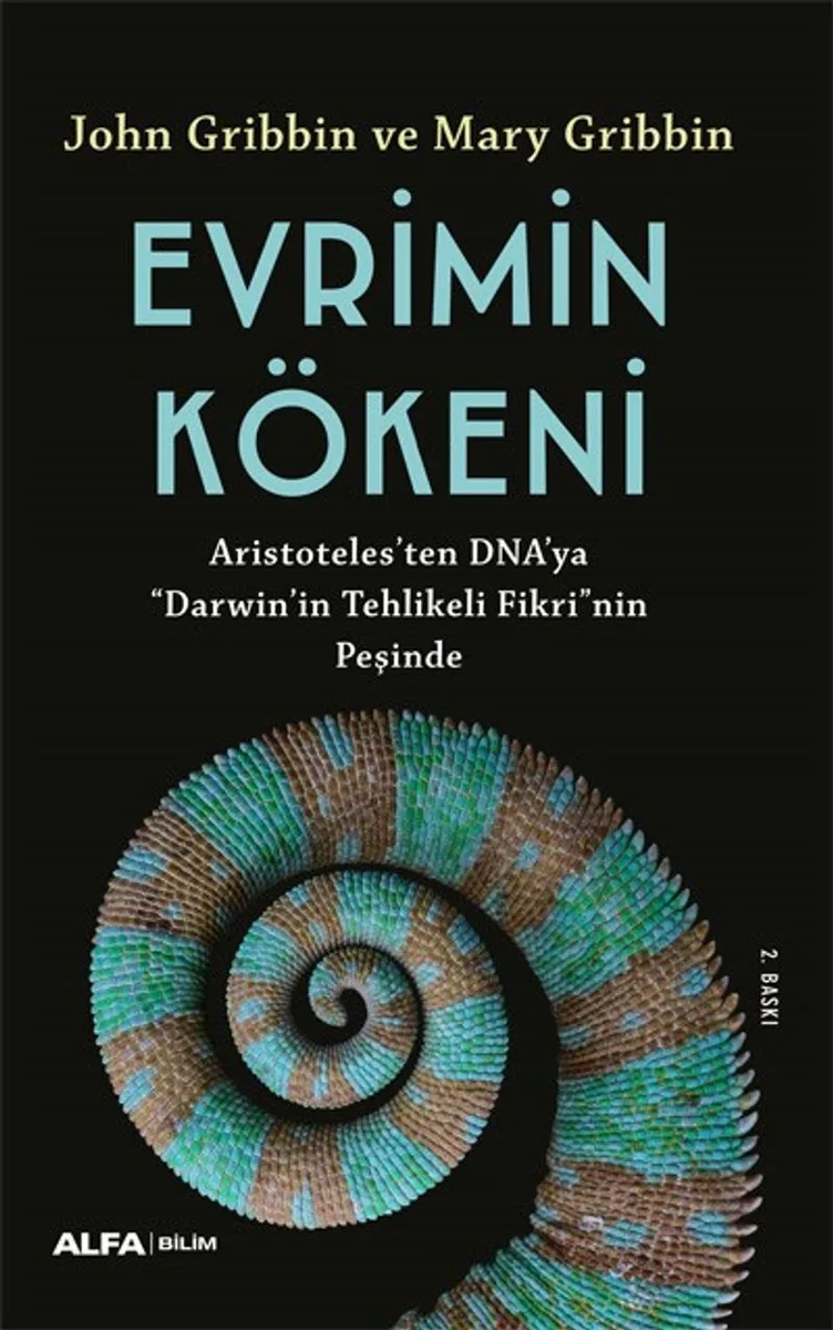 Evrimin Kökeni Aristoteles'ten DNA'ya &ldquo;Darwin&rdquo;in Tehlikeli Fikri'nin Peşinde