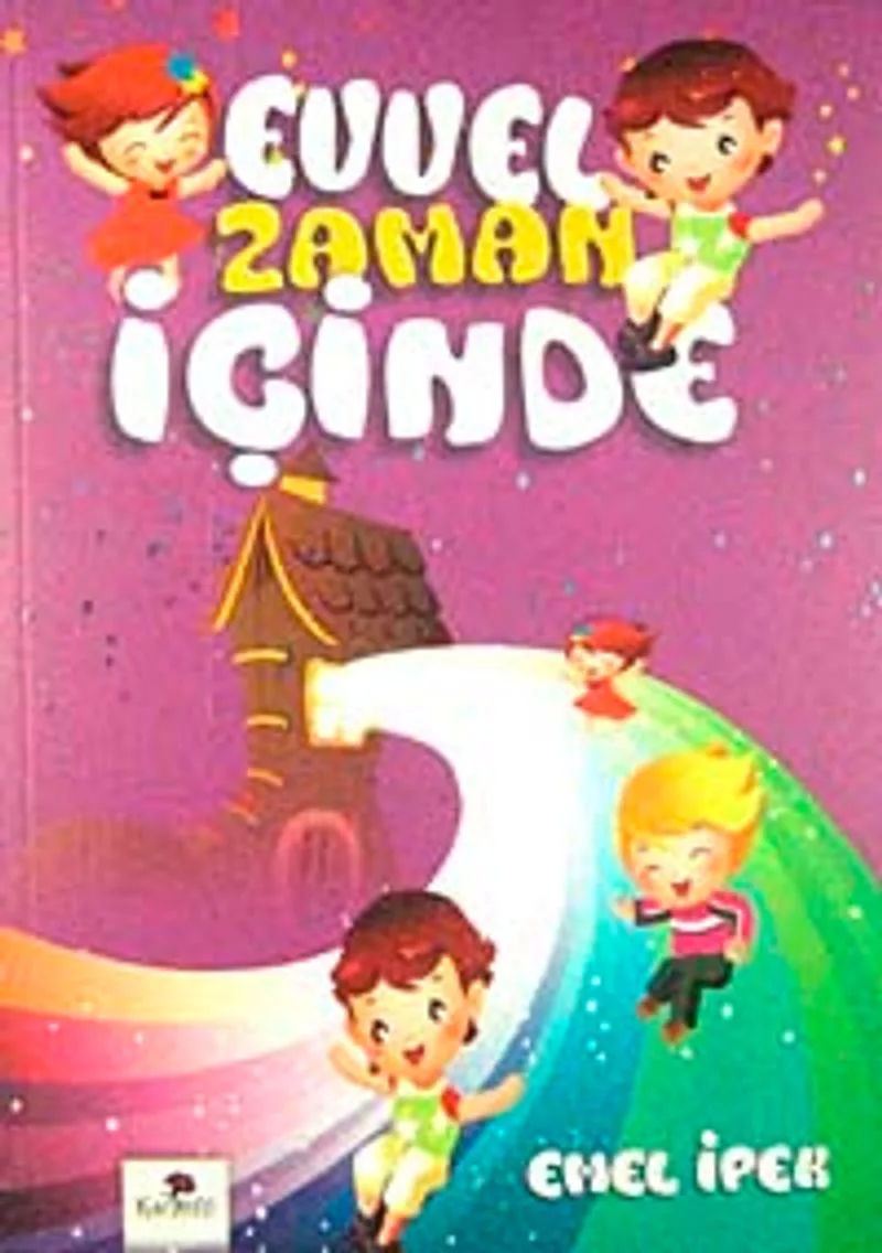 Evvel Zaman İçinde