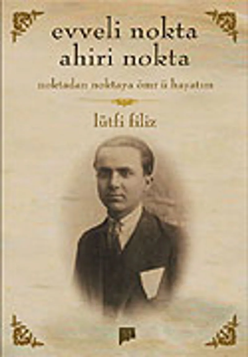 Evveli Nokta Ahiri Nokta