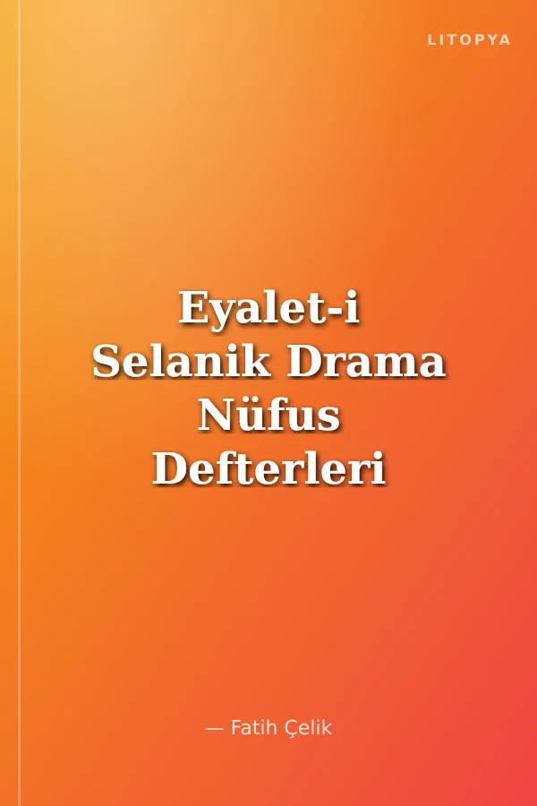 Eyalet-i Selanik Drama Nüfus Defterleri (1841)