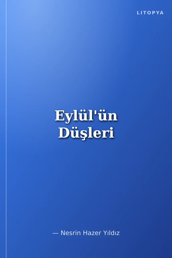 Eylül'ün Düşleri