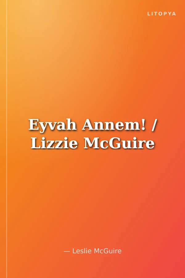 Eyvah Annem! / Lizzie McGuire