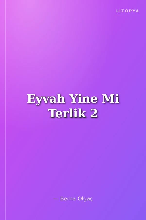 Eyvah Yine Mi Terlik 2