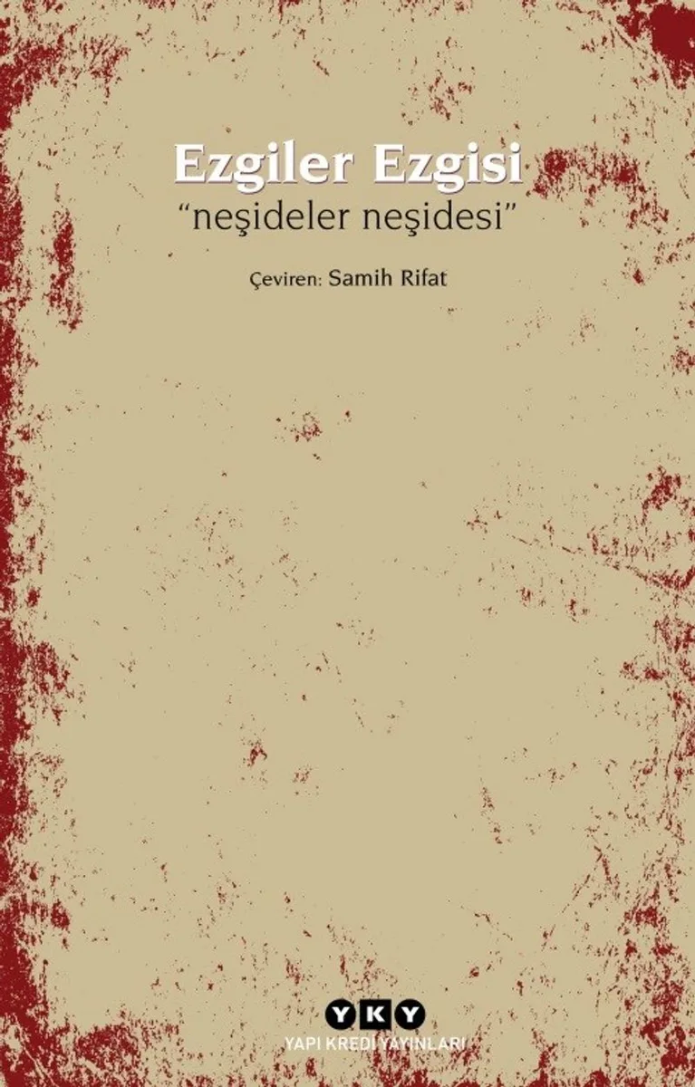Ezgiler Ezgisi &ldquo;Neşideler Neşidesi&rdquo;