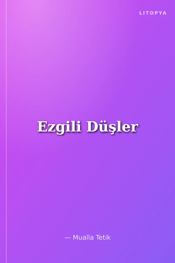 Ezgili Düşler