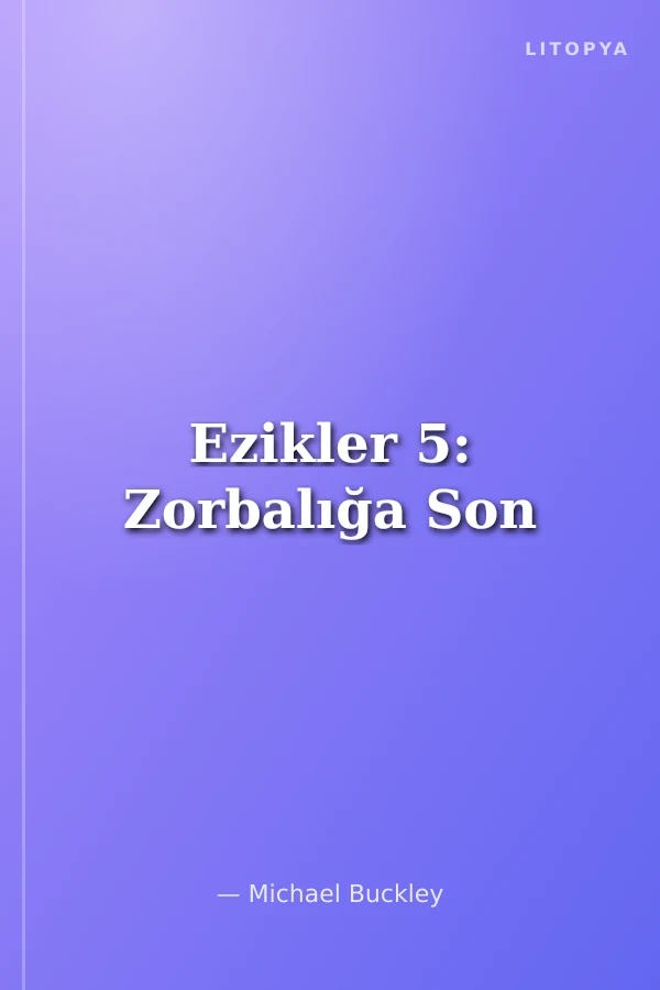 Ezikler 5: Zorbalığa Son