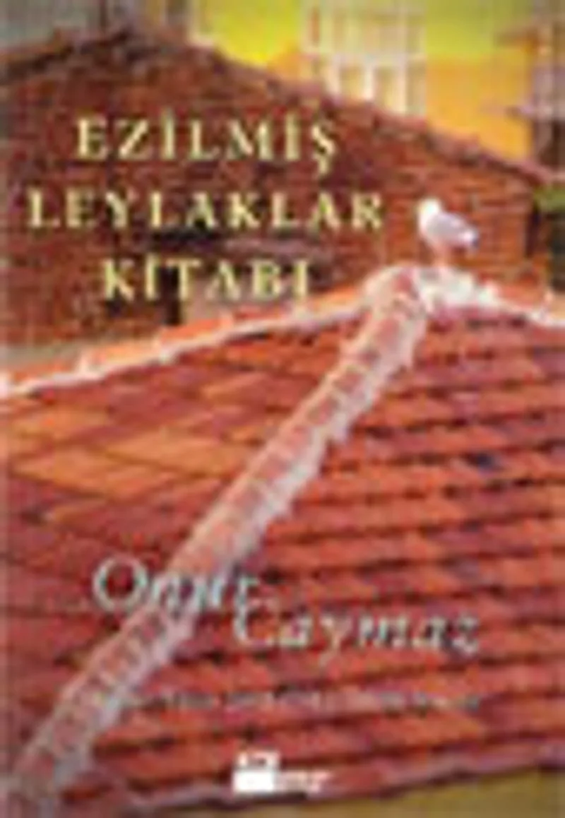Ezilmiş Leylaklar Kitabı