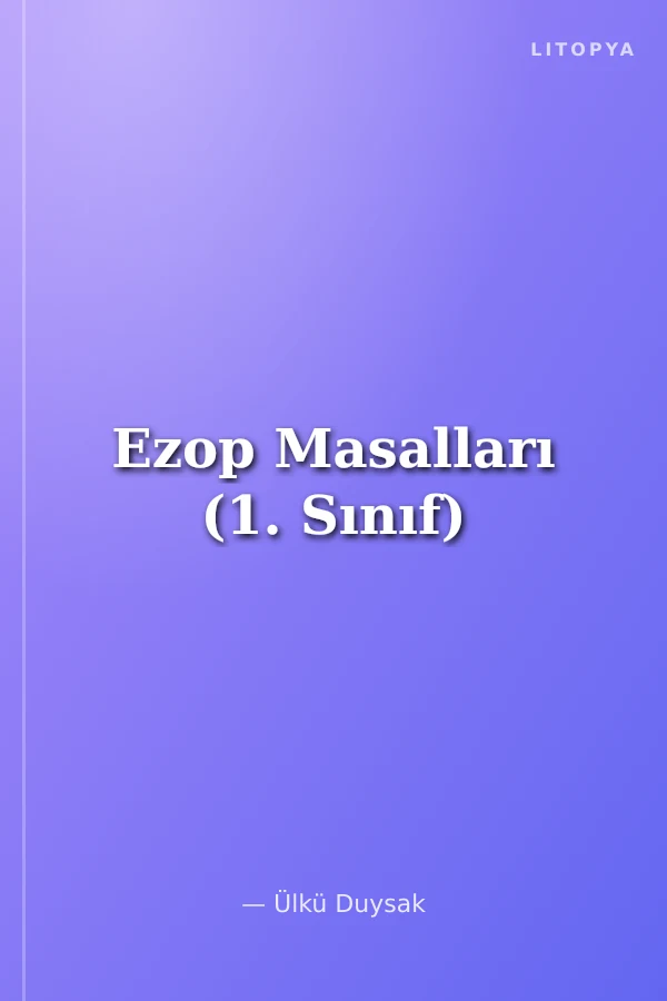 Ezop Masalları (1. Sınıf)