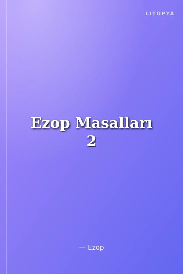 Ezop Masalları 2