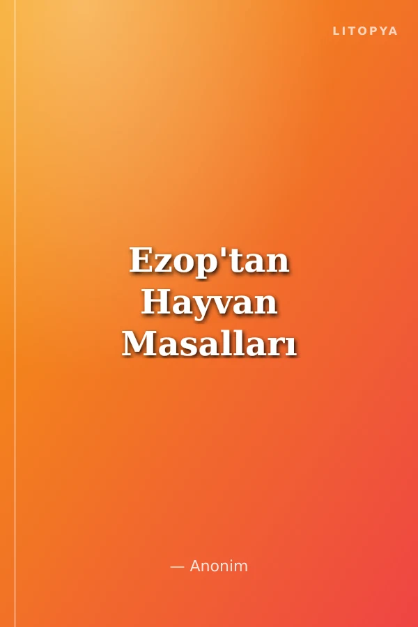 Ezop'tan Hayvan Masalları