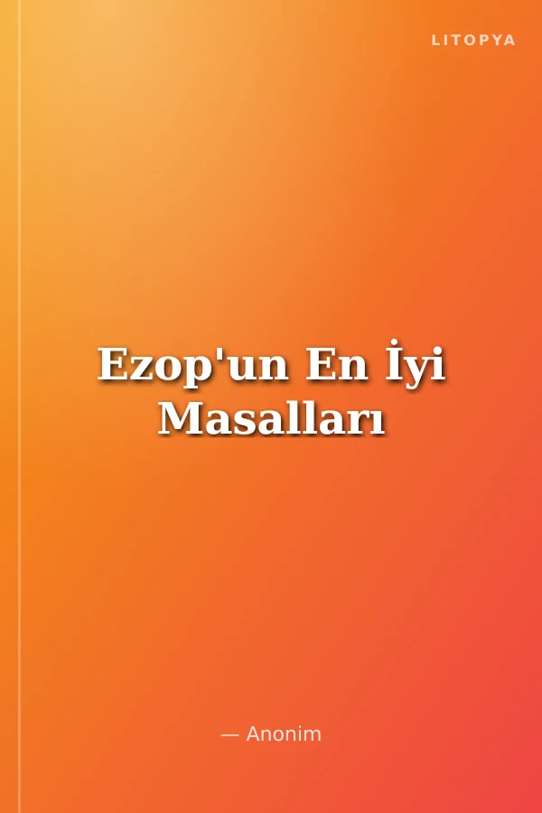Ezop'un En İyi Masalları