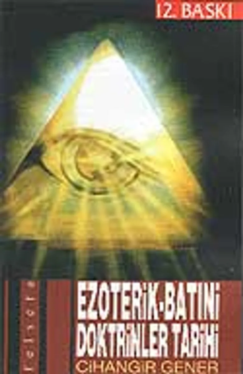 Ezoterik - Batıni Doktrinler Tarihi