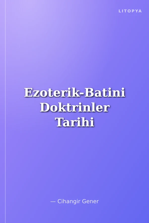 Ezoterik-Batini Doktrinler Tarihi