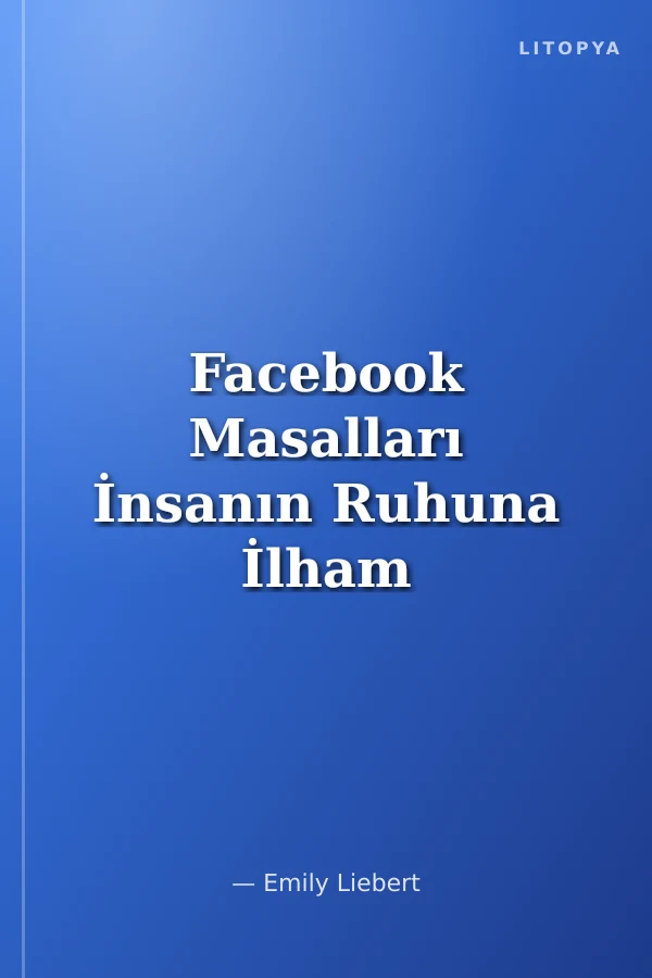 Facebook Masalları İnsanın Ruhuna İlham Veren Modern Zaman Mucizeleri