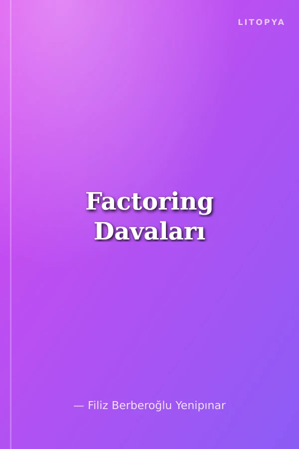 Factoring Davaları