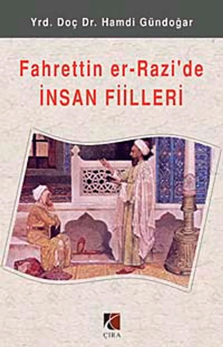 Fahrettin er-Razi'de İnsan Fiilleri