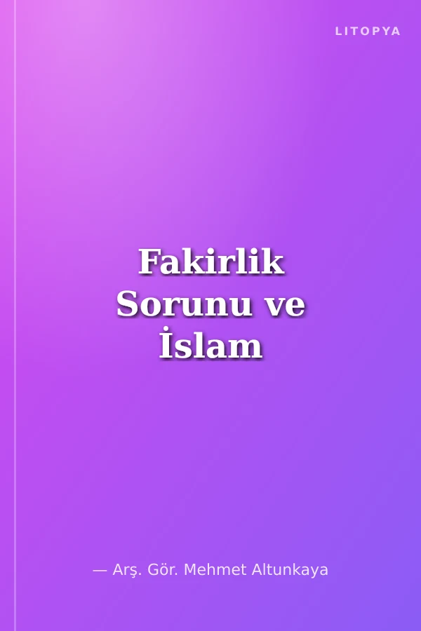Fakirlik Sorunu ve İslam