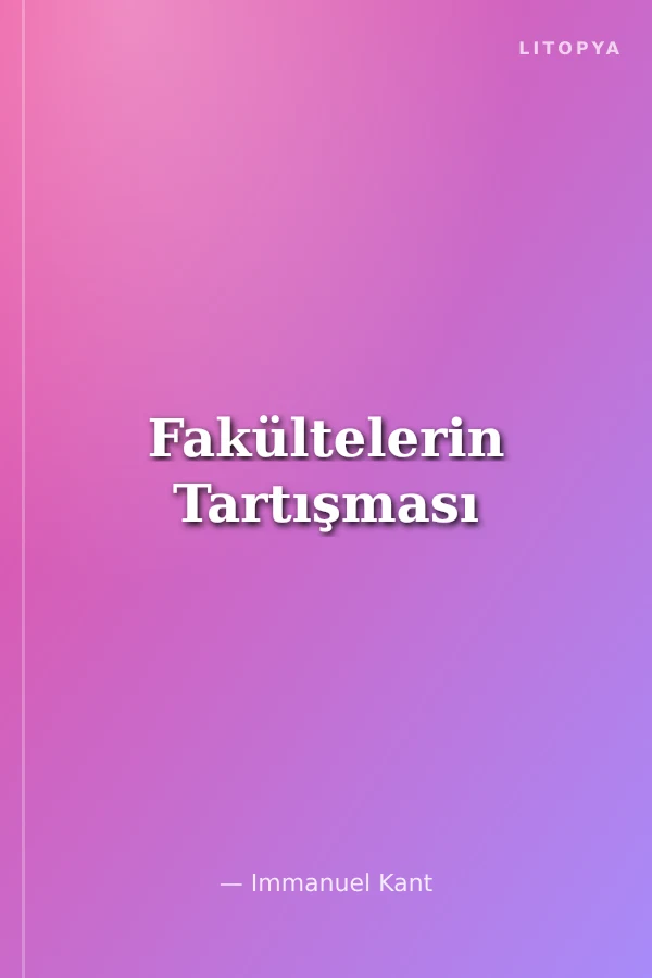 Fakültelerin Tartışması